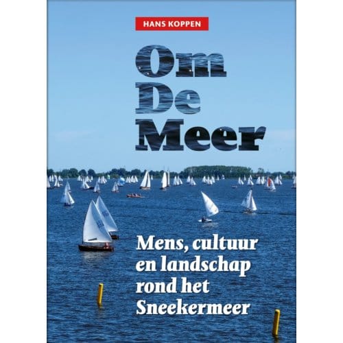 Om De Meer - Hans Koppen