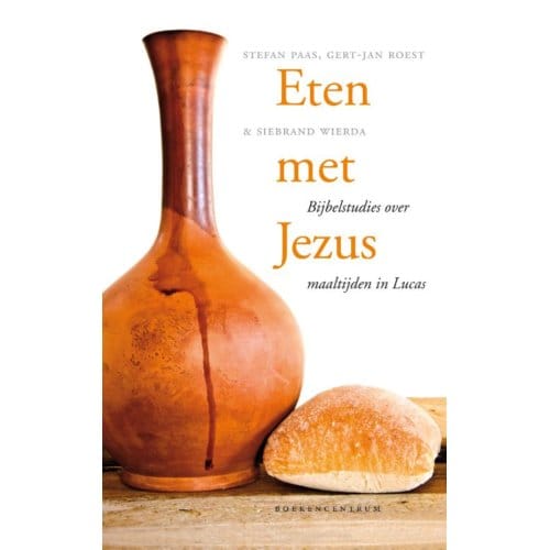 Eten Met Jezus - Stefan Paas