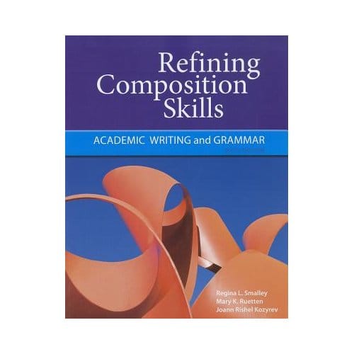 Refining Composition Skills - Mary K. Ruetten