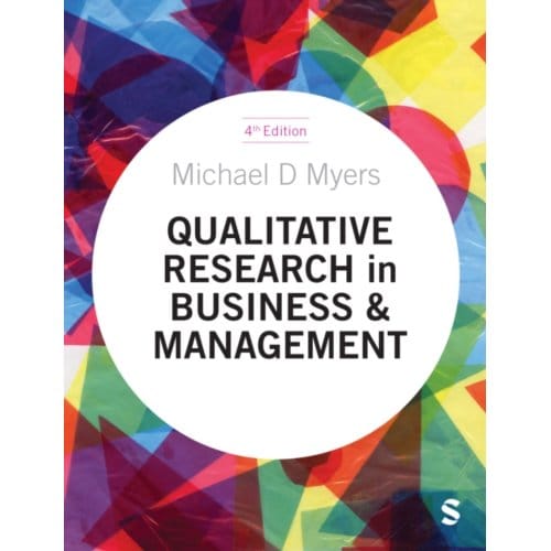 Qualitative Research In Business And Management - Michael D Myers