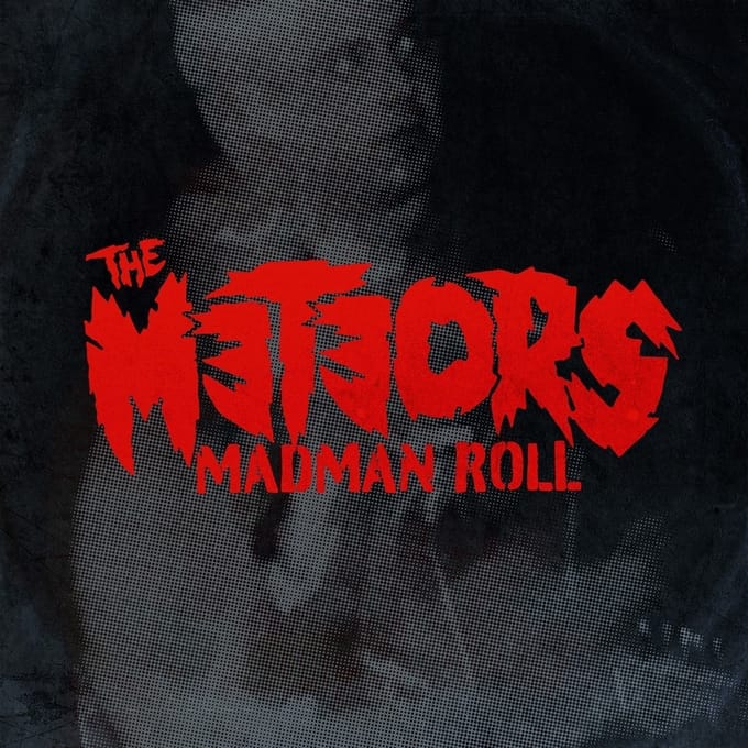 The Meteors - Madman Roll (CD)