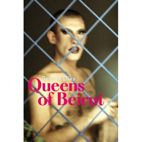 Queens Of Beirut - Renske Diks