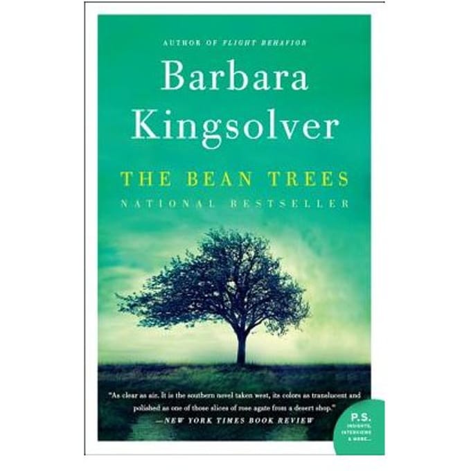 The Bean Trees - Barbara Kingsolver