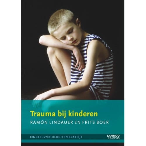 Trauma Bij Kinderen - Ramón Lindauer