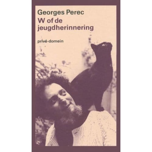 W Of De Jeugdherinnering - Privé-Domein - Georges Perec