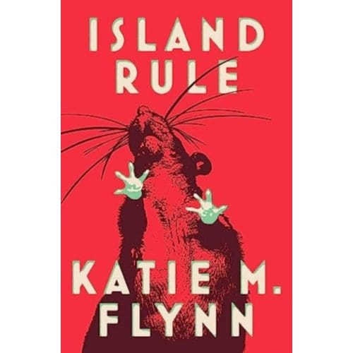 Island Rule - Katie M. Flynn