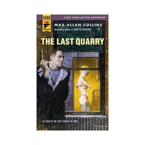 The Last Quarry - Max Allan Collins