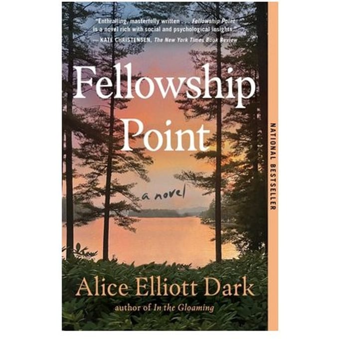 Fellowship Point - Alice Elliott Dark