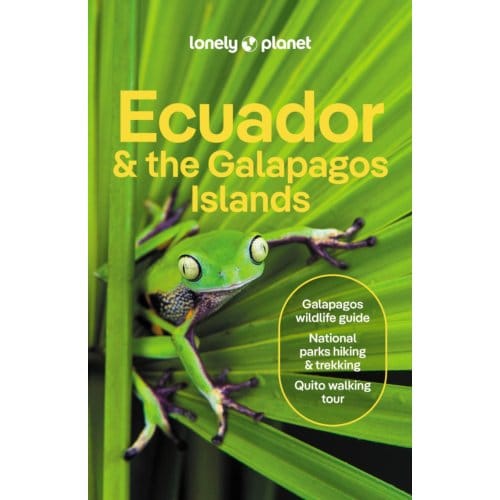 Lonely Planet Ecuador & Galapagos 13 - Lonely Planet Country Guide