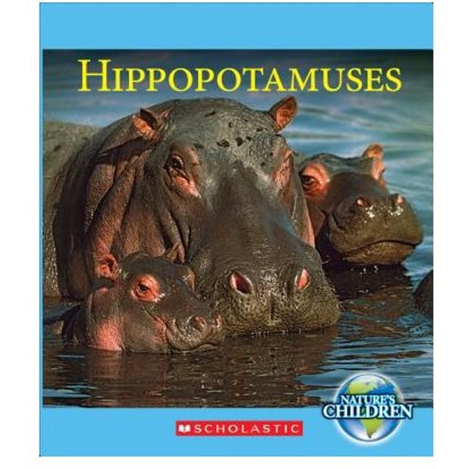 Hippopotamuses (Nature's Children) - Josh Gregory