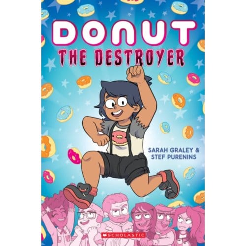 Donut The Destroyer - Sarah Graley