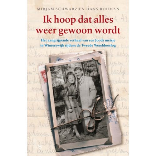Ik Hoop Dat Alles Weer Gewoon Wordt - Mirjam Schwarz