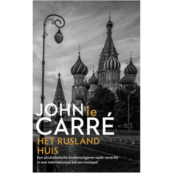 Het Rusland Huis - John le Carré