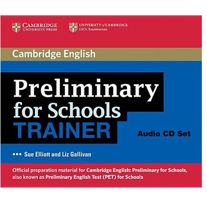 Preliminary For Schools Trainer Audio Cds (3) - Sue Elliott