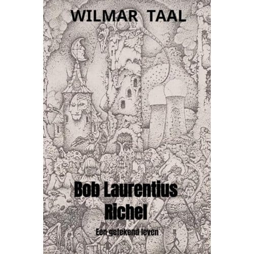 Bob Laurentius Richel - Wilmar Taal