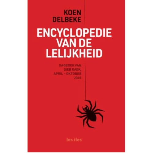 Encyclopedie Van De Lelijkheid - Koen Delbeke