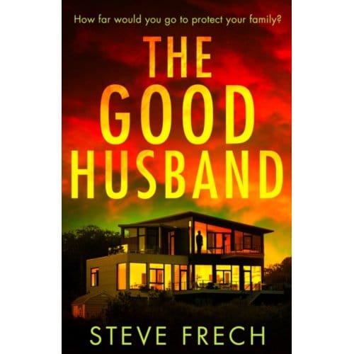 The Good Husband - Frech, Steve