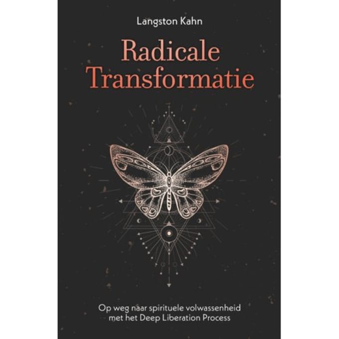Radicale Transformatie - Langston Kahn