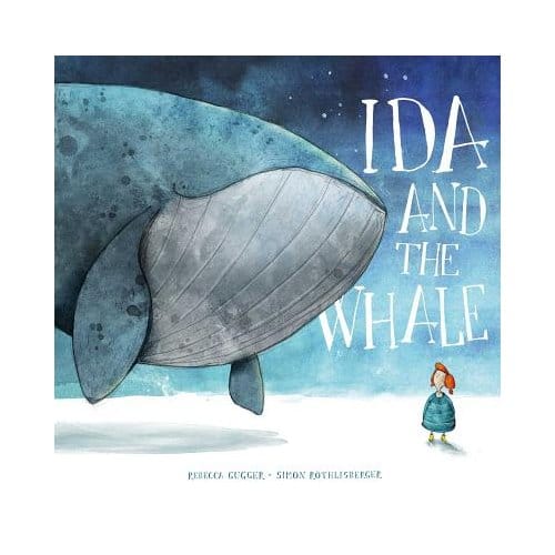 Ida And The Whale - Rebecca Gugger