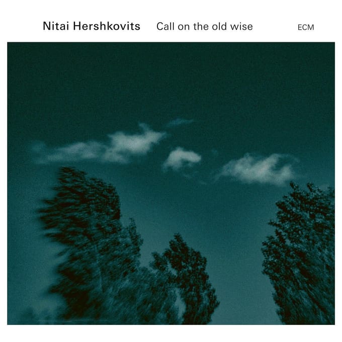 Nitai Hershkovits - Call On The Old Wise (LP)