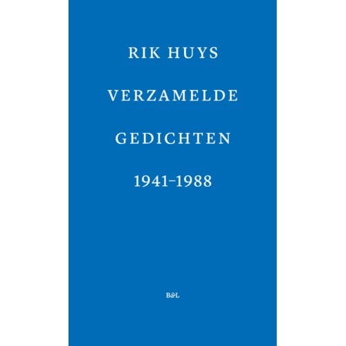 Verzamelde Gedichten - Rik Huys