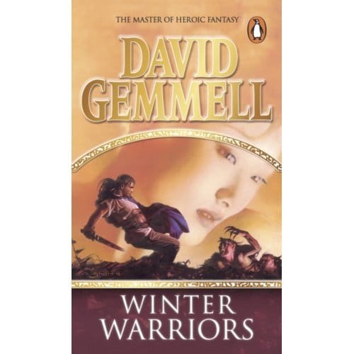 The Winter Warriors - Drenai Novels - David Gemmell