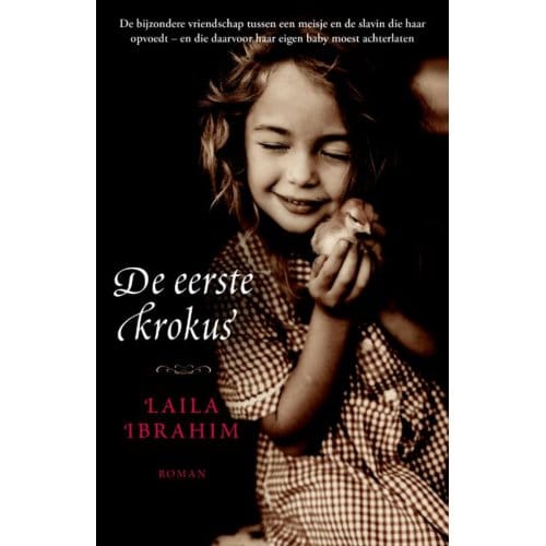 De Eerste Krokus - Laila Ibrahim