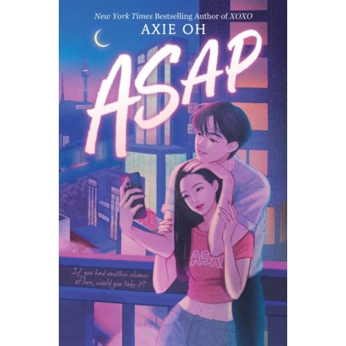 An Asap - An Xoxo Novel - Axie Oh