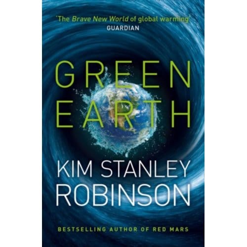 Green Earth - Kim Stanley Robinson