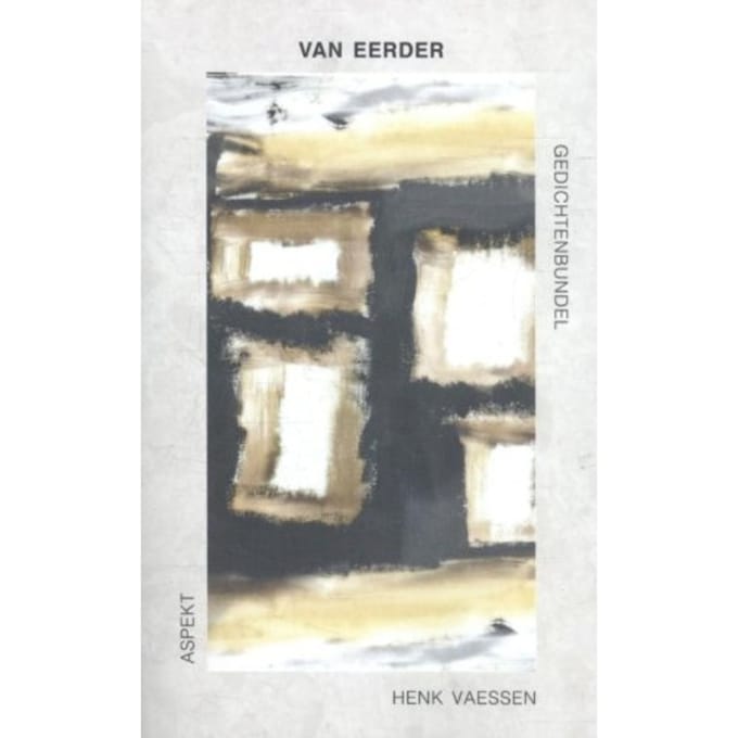 Van Eerder - Henk Vaessen