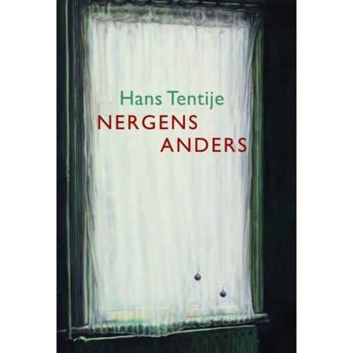 Nergens Anders - Hans Tentije