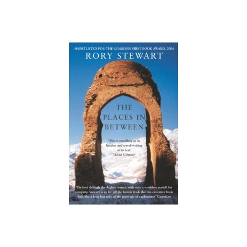 The places in between - Rory Stewart
