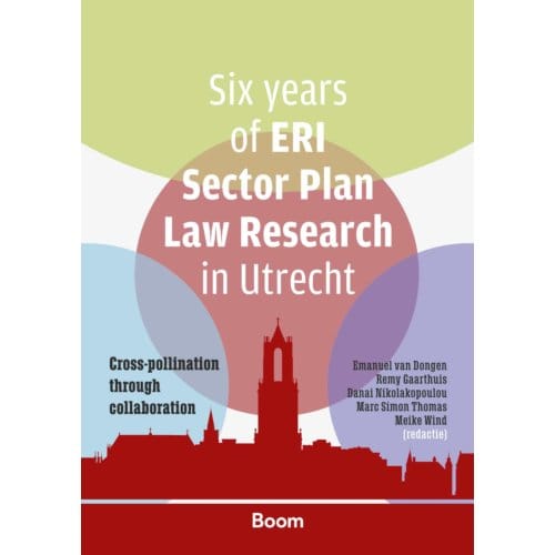 Six Years Of Eri Sector Plan Law Research In Utrecht