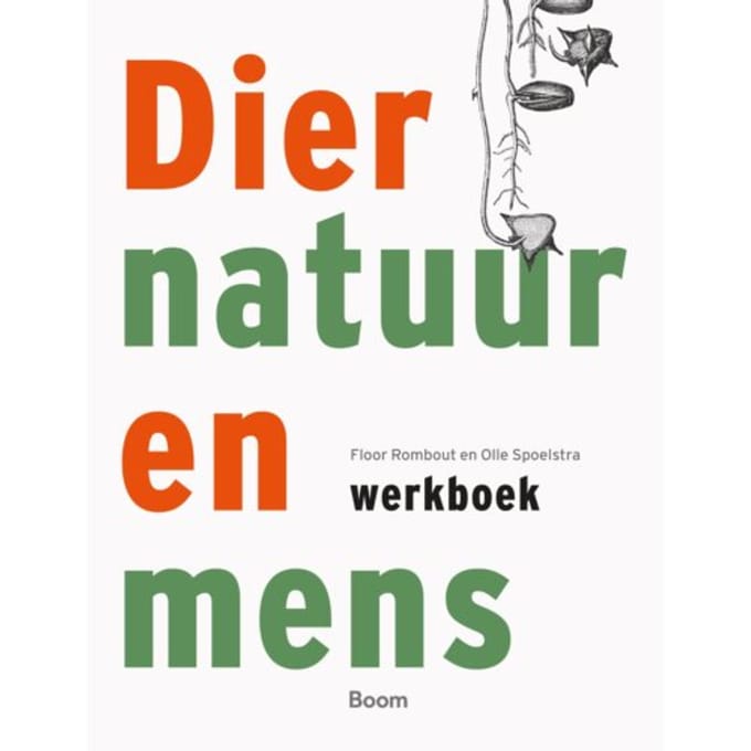 Werkboek Dier, Natuur En Mens - Floor Rombout