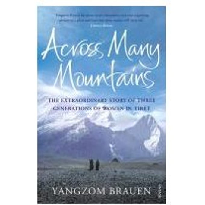 Across Many Mountains - Yangzom Brauen
