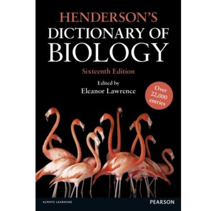Henderson's Dictionary Of Biology - Eleanor Lawrence