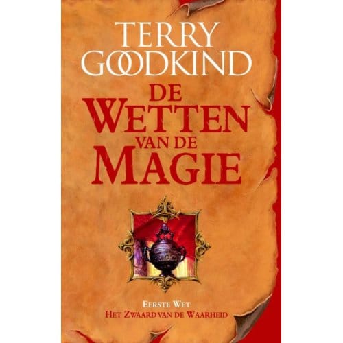 Het Zwaard Van De Waarheid - De Wetten Van De Magie - Terry Goodkind