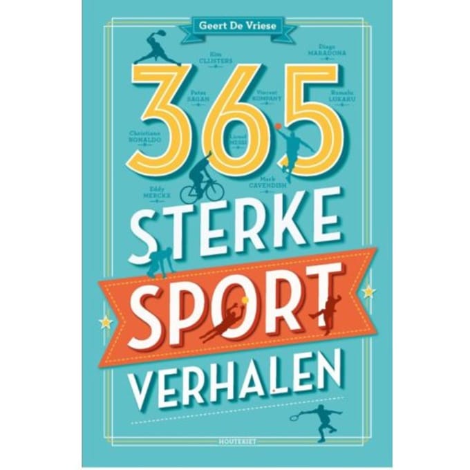 365 Sterke Sportverhalen - Geert De Vriese