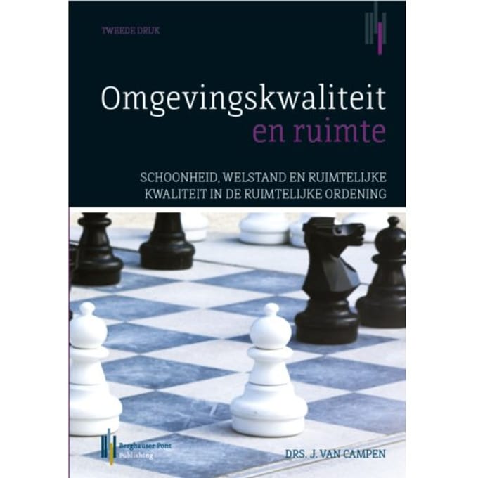 Omgevingskwaliteit En Ruimte - José van Campen