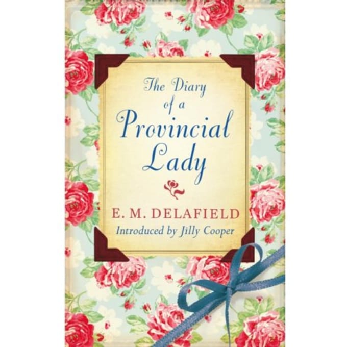 The Diary Of A Provincial Lady - Virago Modern Classics - E.M. Delafield