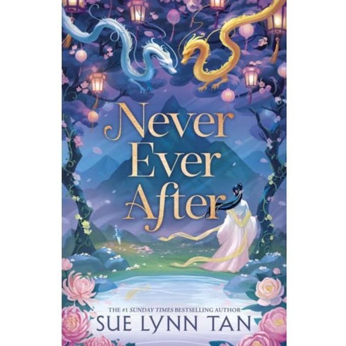 Never Ever After - Never Ever After - Sue Lynn Tan