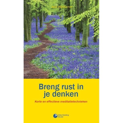 Breng Rust In Je Denken - Jack Wijnhamer