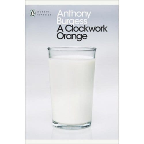 A Clockwork Orange van Anthony Burgess Paperback Boek 9780141182605