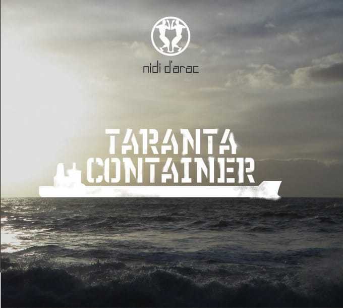 Nidi D'Arac - Taranta Container (CD)