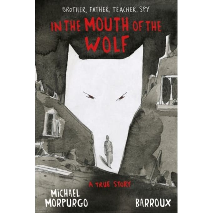 In The Mouth Of The Wolf - Michael Morpurgo