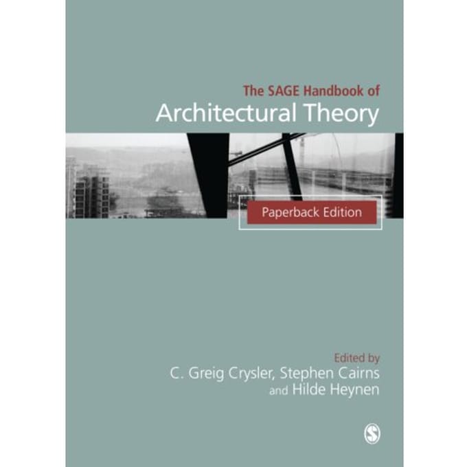 The Sage Handbook Of Architectural Theory
