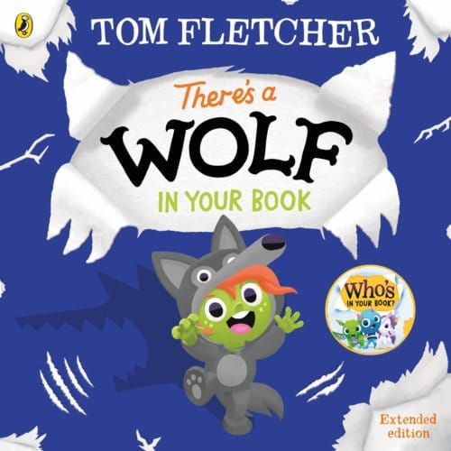There's A Wolf In Your Book - Who's In Your Book? - Tom Fletcher