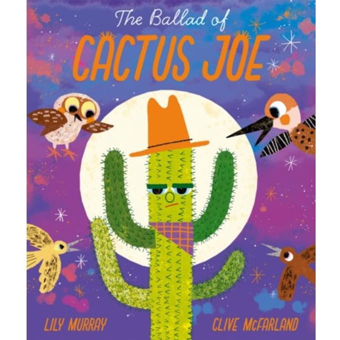 The Ballad Of Cactus Joe - Lily Murray