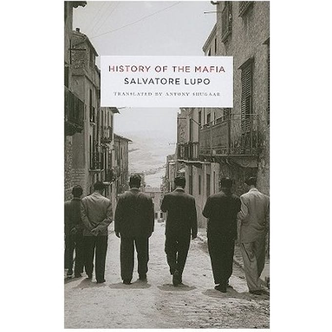 History Of The Mafia - Lupo, Salvatore