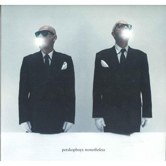 Nonetheless - Pet Shop Boys